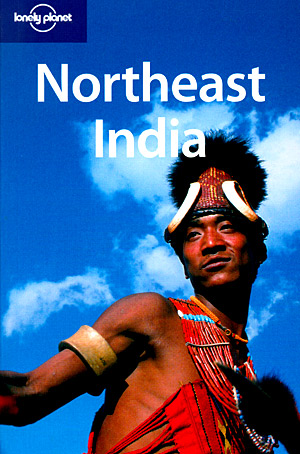 Northeast India (Lonely Planet)