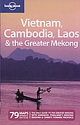 Vietnam, Cambodia, Laos & the Greater Mekong