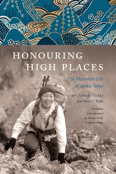 Honoring high places . The mountain life of Junko Tabei