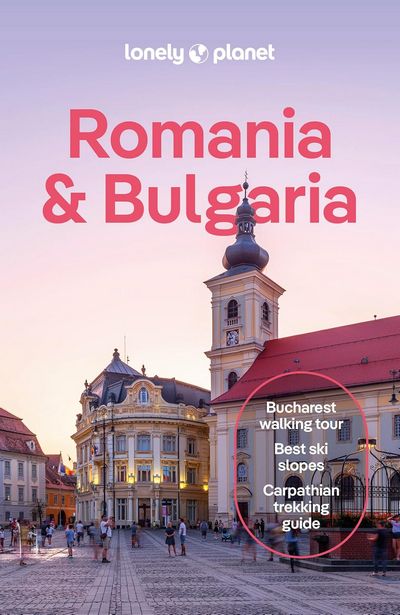 Romania & Bulgaria (Lonely Planet)