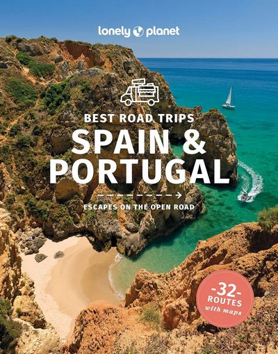 Best road trips Spain & Portugal (Lonely Planet)