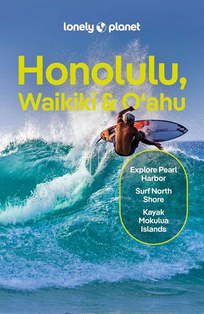 Honolulu, Waikiki & O'ahu (Lonely Planet)
