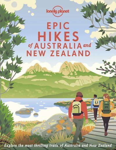 Epic Hikes of Australia and New Zeland