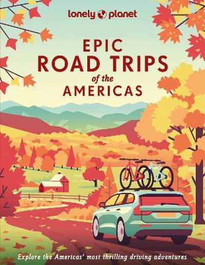 Epic Road  trips of the Americas