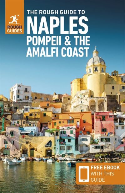 Naples, Pompeii & the Amalfi Coast (The Rough Guide)