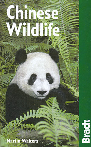 Chinese wildlife (Bradt Guides)