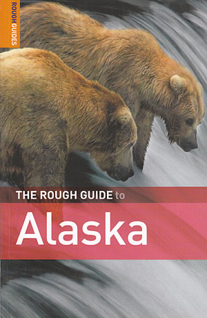 Alaska (The Rough Guide)
