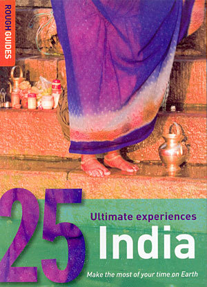 India (25 ultimate experiences)