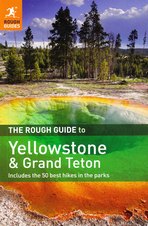 Yellowstone & Grand Teton (Rough Guide)