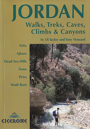 Jordan. Walks, treks, caves, climbs & canyons