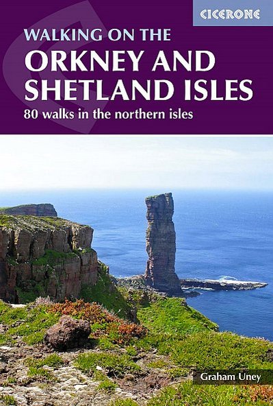 Walking on the Orkney and Shetland Isles . 80 Walks in the Northern Isles