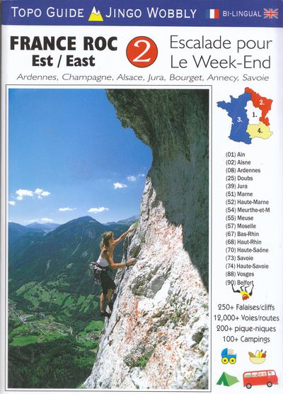 France Roc 2 - East . Escalade pour le week-end