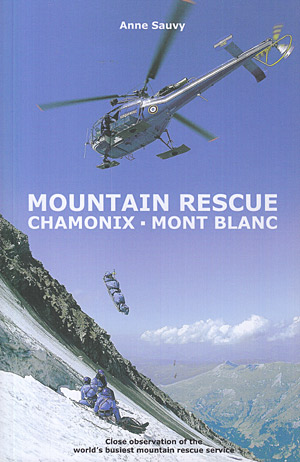 Mountain rescue Chamoix - Mont Blanc