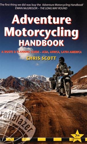 Adventure motorcycling handbook