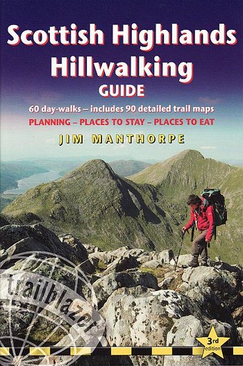 Scottish Highlands. The hillwalking guide