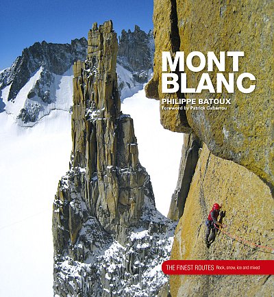 Mont Blanc. The finest routes