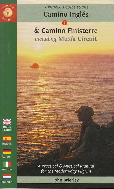 Camino Inglés & Camino Finisterre. Including Muxía Circuit