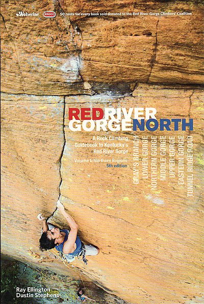 Red River Gorge North. Rock climbing Volume 1