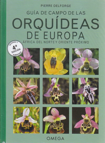 Guía de campo de las orquídeas de Europa, África del norte y Oriente Próximo