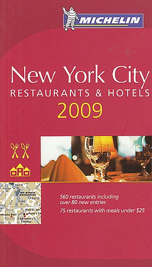 New York City. Restaurants & hotels 2009.