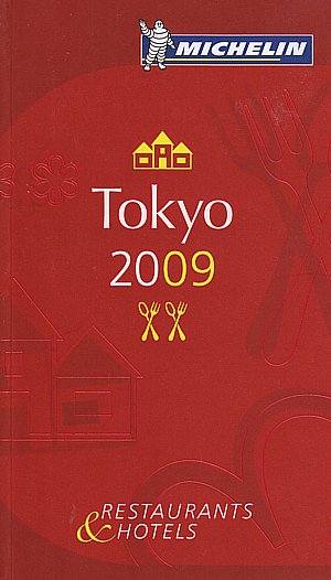 Tokyo. Restaurants & hotels 2009.