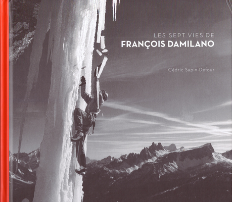 Les Sept Vies de François Damilano