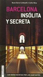Barcelona insólita y secreta (JonGlez)