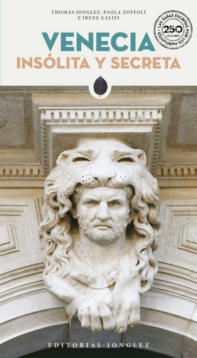 Venecia insólita y secreta