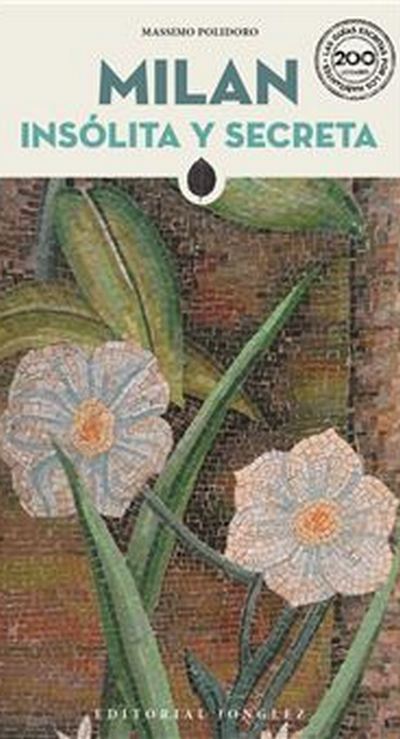 Milán. Insólita y secreta