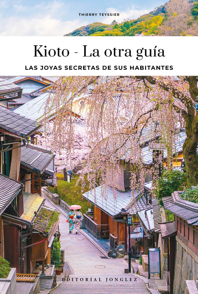 Kioto. Guía de las mejores experiencias