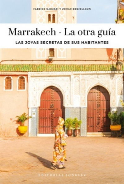 Marrakech. La otra guía
