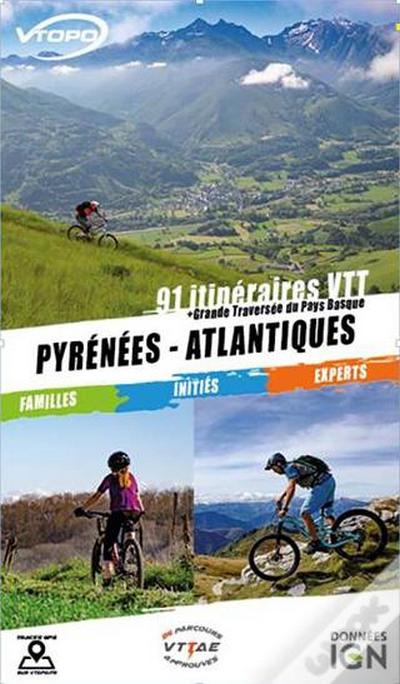 PYRÉNÉES - ATLANTIQUES VTT 91 ITINÉRAIRES