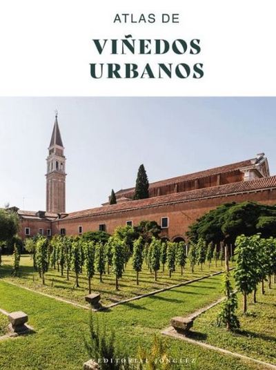 Atlas de viñedos urbanos