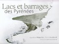 Lacs et barrages des Pyrénées