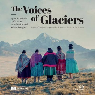 The Voices of Glaciers