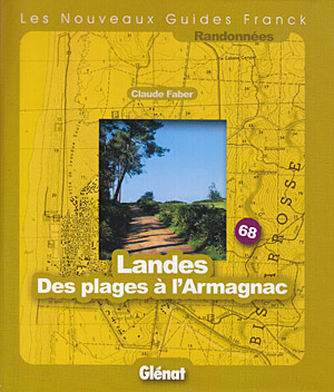 Landes Des plages à l'Armagnac