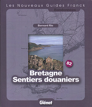 Bretagne Sentiers douaniers