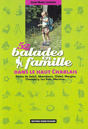 52 Balades en famillie dans le Haut Chablais