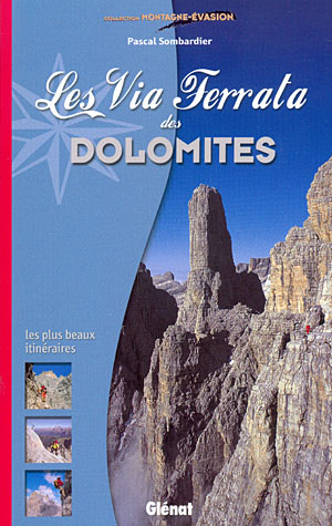 Les via ferrata des Dolomites