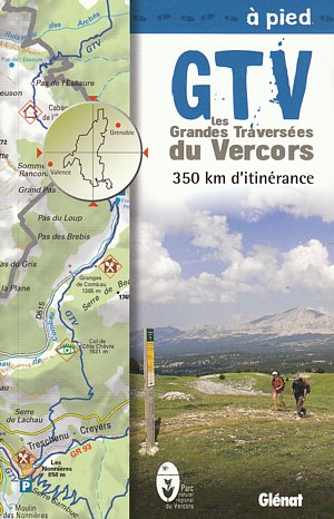 GTV. Les grandes traversées du Vercors