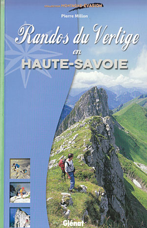 Randos du vertige en Haute-Savoie