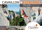 Cavaillon escalade. Topo guide edition 2015