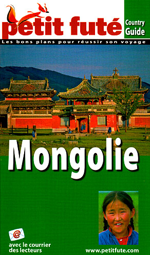 Mongolie (Petit Futé)
