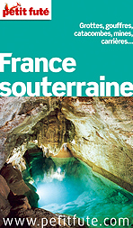 France souterraine