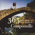 365 méditations sur le chemins de Compostelle