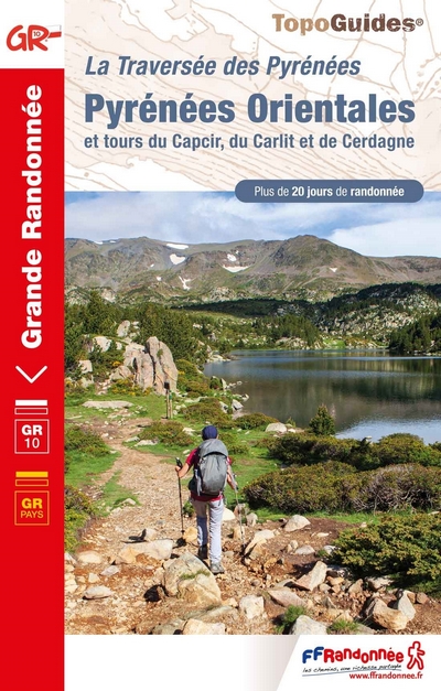 Pyrénées Orientales. et tours du Capcir, du Carlit et de Cerdagne