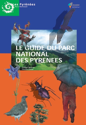 Le guide du Parc national des Pyrénées