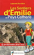 Les Sentiers d'Emile en Pays Cathare