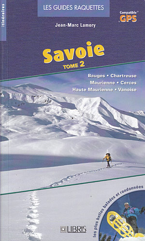 Savoie. Tome 2