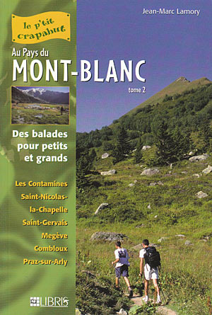 Au Pays du Mont-Blanc. Tome 2